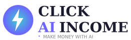 ClickAI Income